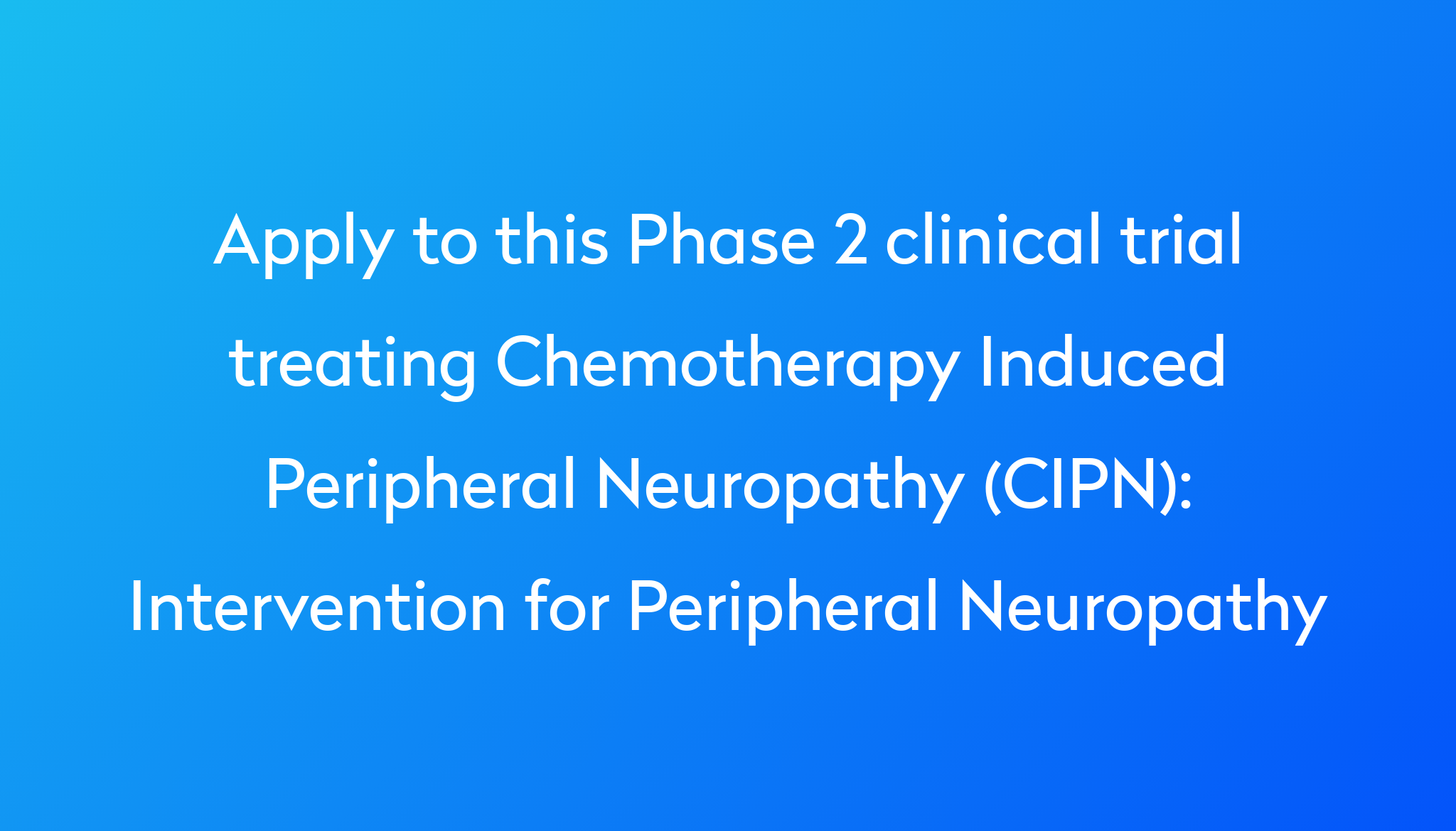 intervention-for-peripheral-neuropathy-clinical-trial-2023-power